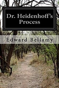Dr. Heidenhoffs Process (Paperback)