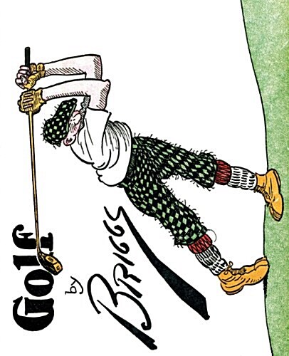 Golf: The Famous Golf Cartoons by Briggs (Paperback)