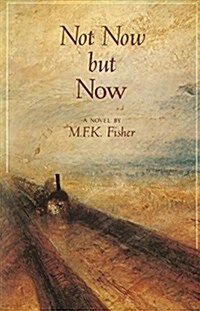 Not Now But Now (Paperback)