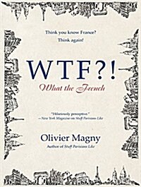 Wtf?!: What the French (Audio CD)