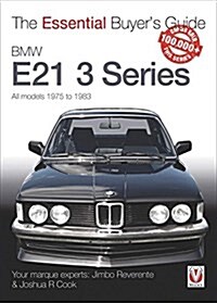 BMW E21 3 Series (1975-1983) : The Essential Buyers Guide (Paperback)