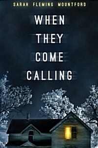 When They Come Calling (Paperback)