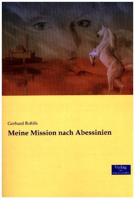 Meine Mission Nach Abessinien (Paperback)