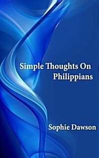 Simple Thoughts on Philippians (Paperback)