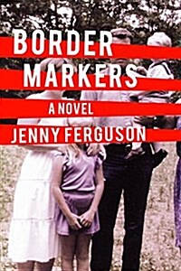 Border Markers (Paperback)