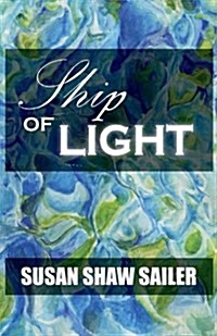 Ship of Light (Paperback)