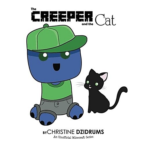 The Creeper and the Cat (Paperback)