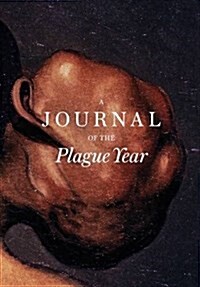 A Journal of the Plague Year (Hardcover)