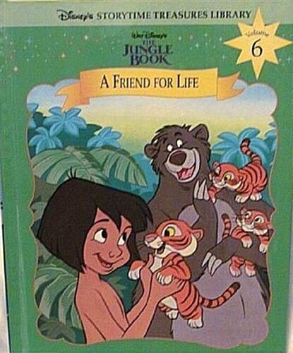 The Jungle Book: A Friend for Life (Disneys Storytime Treasures Library, Volume 6) (Hardcover)