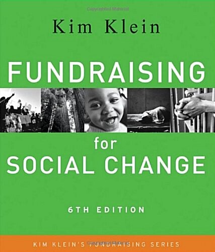 Fundraising for Social Change (Paperback, 6 Rev ed)