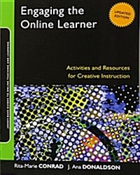 Engaging the Online Learner (Paperback, 2, Updated)