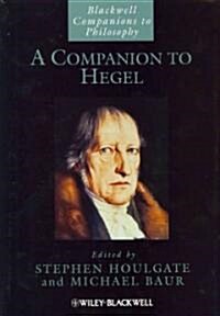 A Companion to Hegel (Hardcover)