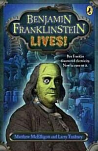 [중고] Benjamin Franklinstein Lives! (Paperback)