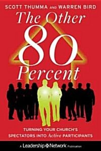 The Other 80 Percent (Hardcover)
