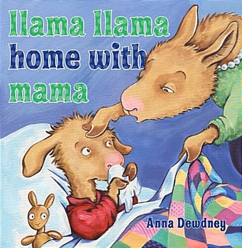 Llama Llama Home with Mama (Hardcover)