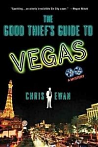 The Good Thiefs Guide to Vegas: A Mystery (Paperback)