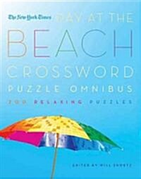 New York Times Day at the Beach Crossword Puzzle Omnibus (Paperback)