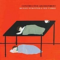 Constructive Abandonment (Hardcover)