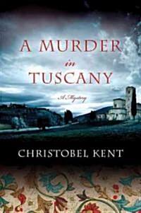 A Murder in Tuscany (Hardcover)