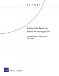 Customized Learning: Potential Air Force Applications (Paperback)