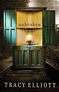 Unbroken: A Memoir (Paperback)