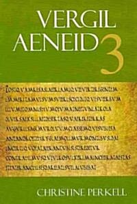 Vergil: Aeneid Book 3 (Paperback)