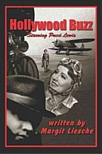 Hollywood Buzz: A Pucci Lewis Mystery (Paperback)