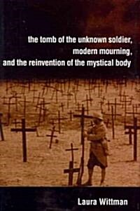 The Tomb of the Unknown Soldier (Hardcover)