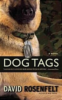 Dog Tags (Mass Market Paperback)