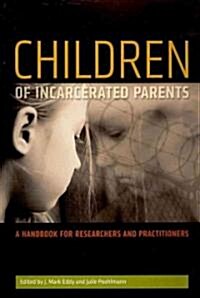 Children of Incarcerated Parents (Paperback)