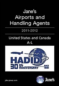 Janes Airports & Hand Agnt 2011/12: United States & Canada (Hardcover)