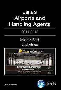 Janes Airport Handling Agents 2011/12: Middle East & Africa (Hardcover)