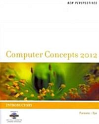 New Perspectives on Computer Concepts 2012 (Paperback, CD-ROM, 14th)