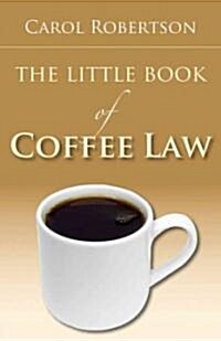 Little Book of Coffee Law PB (Paperback)