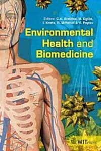 Environmental Health and Biomedicine (Hardcover, New)
