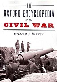 Oxford Encyclopedia of the Civil War (Paperback)