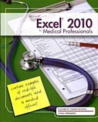 Microsoft Excel 2010 for Medical Professionals (Paperback)