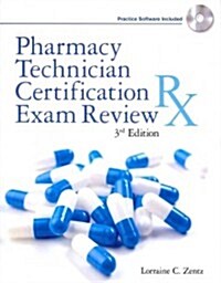 Pharmacy Technician Certification Exam Review [With CDROM] (Paperback, 3)