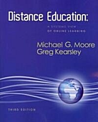 Distance Education: A Systems View of Online Learning (Paperback, 3)
