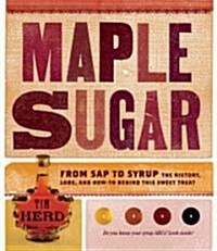 Maple Sugar (Paperback)