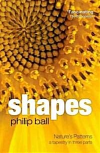 Shapes : Natures Patterns: A Tapestry in Three Parts (Paperback)