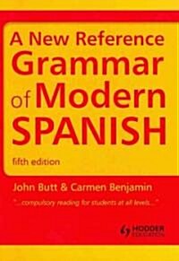 A New Reference Grammar of Modern Spanish (Paperback, 5 New edition)