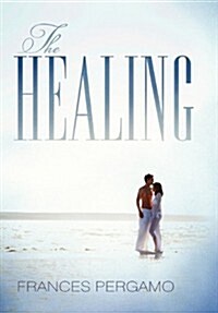 The Healing (Hardcover)