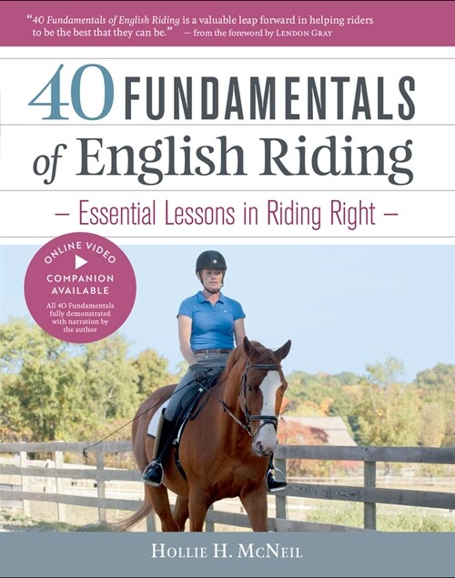 40 Fundamentals of English Riding: Essential Lessons in Riding Right (Hardcover)