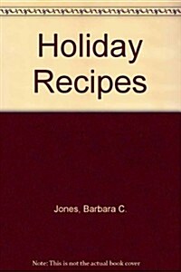 Holiday Recipes (Paperback, Spiral)