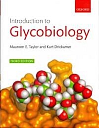 Introduction to Glycobiology (Paperback, 3 Revised edition)