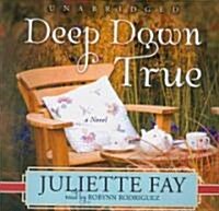 Deep Down True Lib/E (Audio CD)