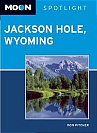 Moon Spotlight Jackson Hole, Wyoming (Paperback)