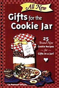 All New Gifts for the Cookie Jar (Paperback, Spiral)