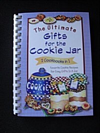 The Ultimate Gifts for the Cookie Jar (Hardcover)